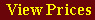 Click for prices