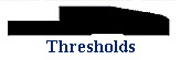 click here for thresholds