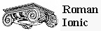 click here for Roman Ionic
