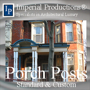 Porch Posts Standard and Custom Models