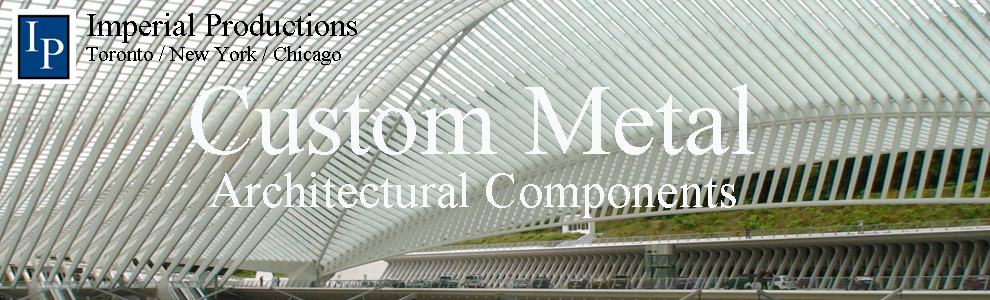 Custom Metal Architectural Components