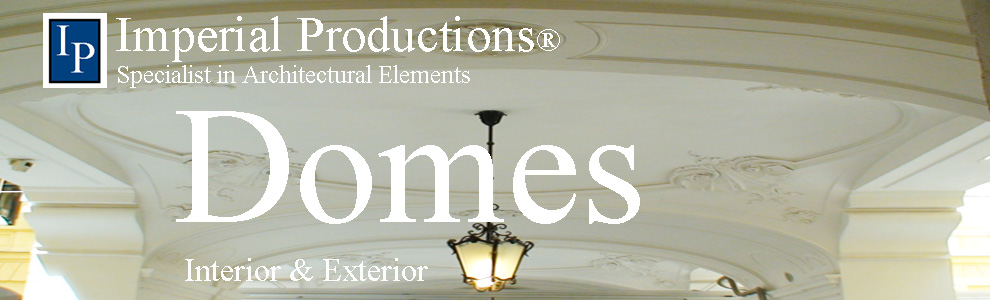 Standard and Custom Ceiling Domes, Exterior structural domes