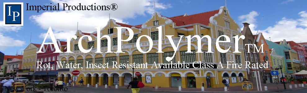 ArchPolymer material - rot water insect resistant, class a fire rated available