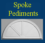 spoke pediments for doors, windows and faux wall features