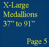 Select XLarge medallion 37" to 91" 
