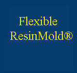 Click for ResinMold material full page
