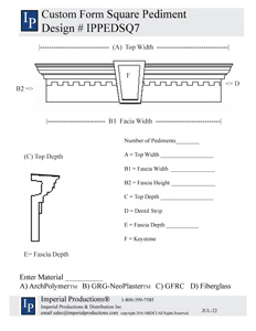 IPPEDSQ7 custom form for square pediments